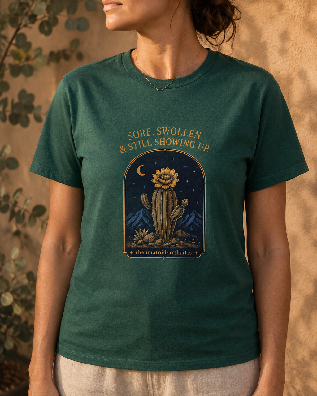 Sore, Swollen & Still Showing Up — Rheumatoid Arthritis Tee.