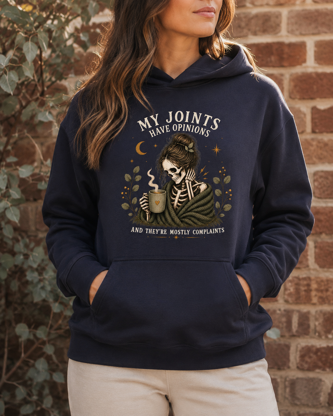 My Joints Have Opinions Hoodie
