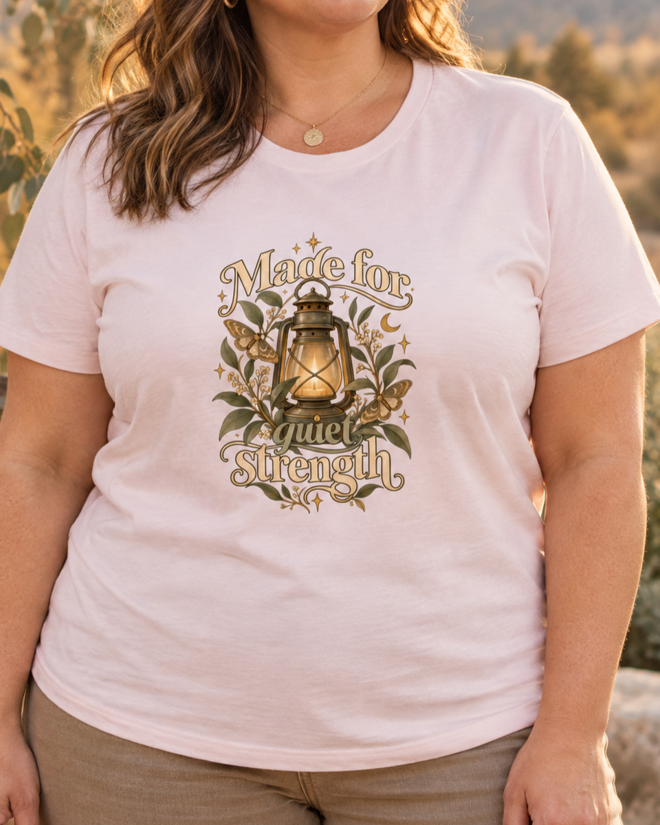 Made for Quiet Strength Tee