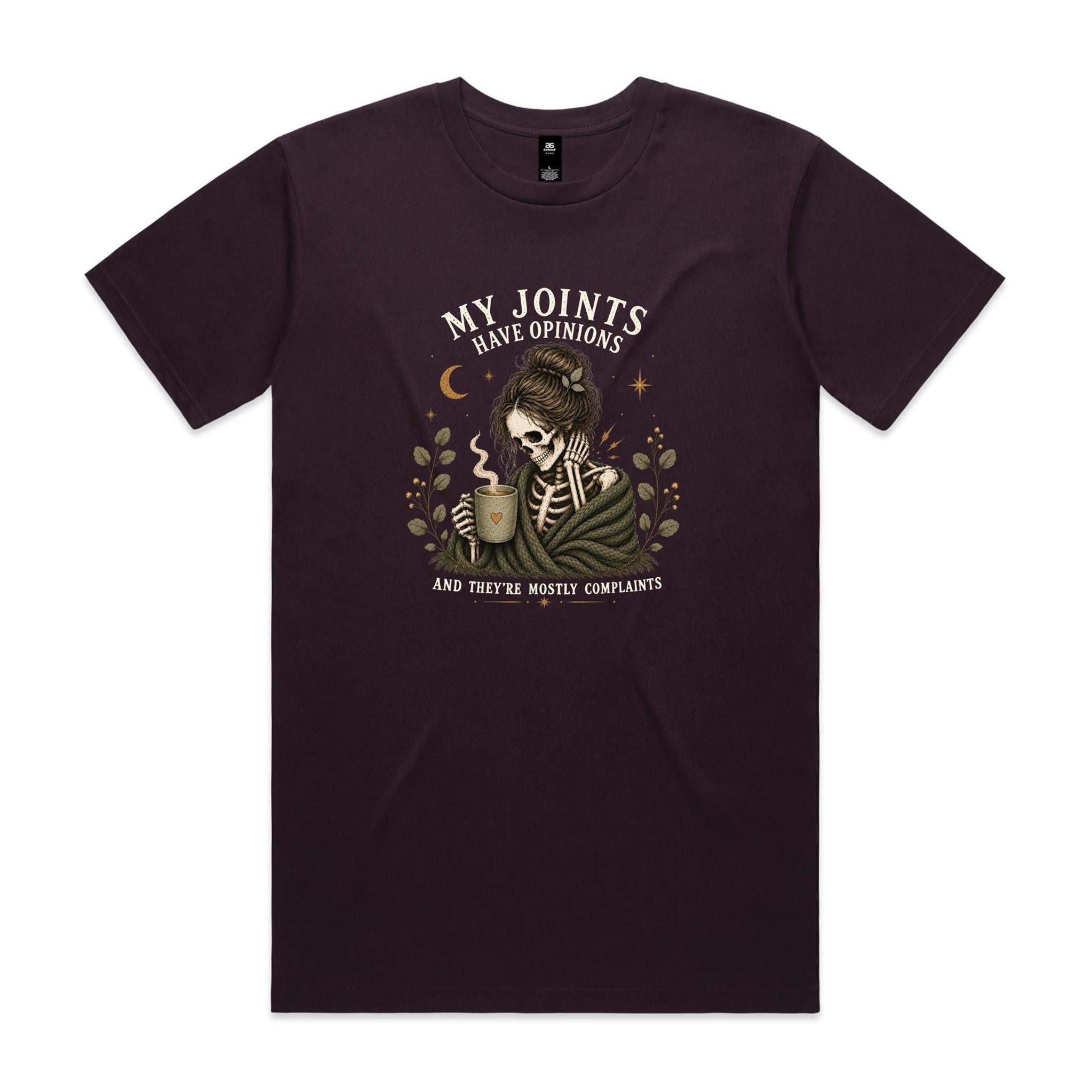 My Joints Have Opinions Tee