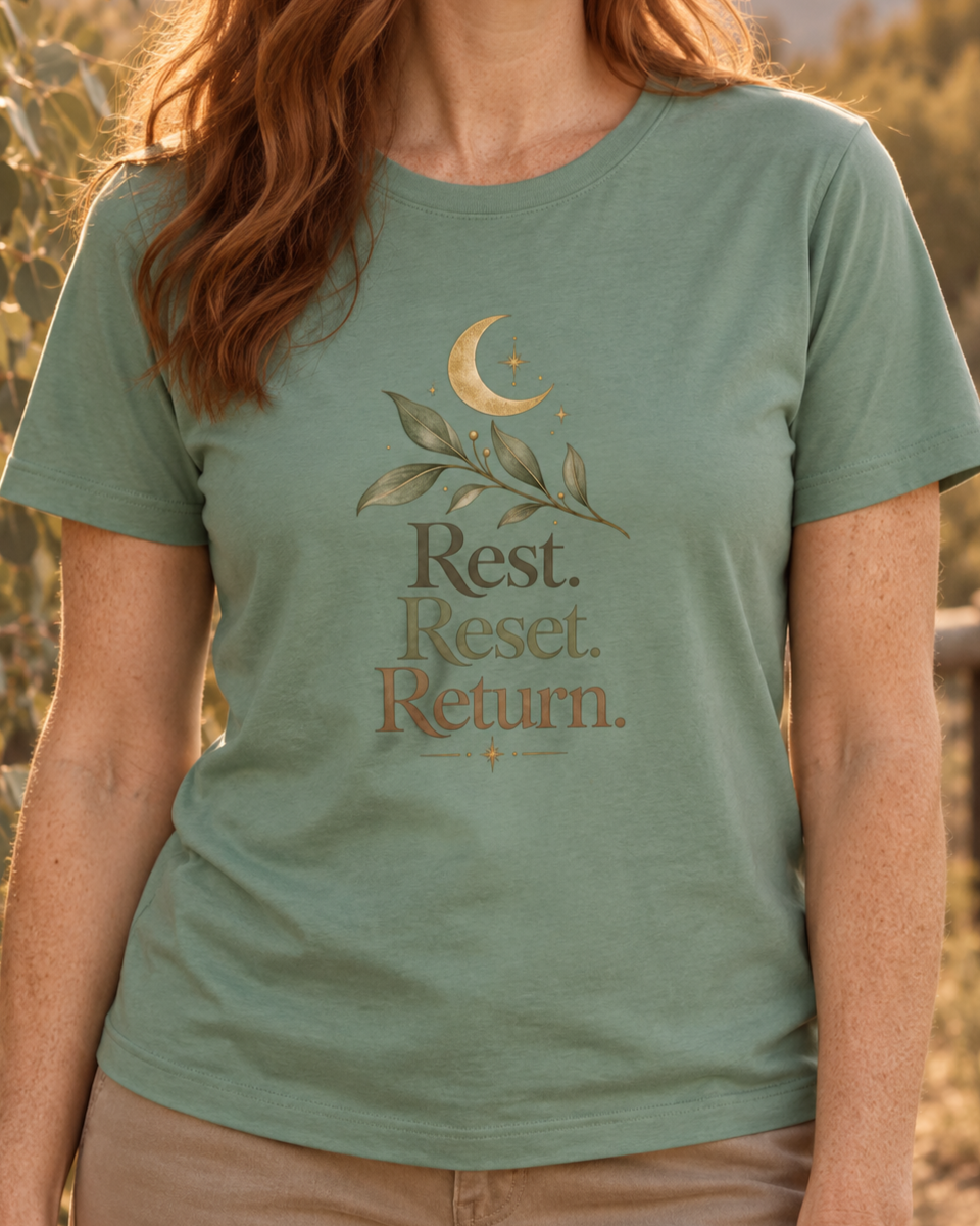 Rest. Reset. Return. Tee