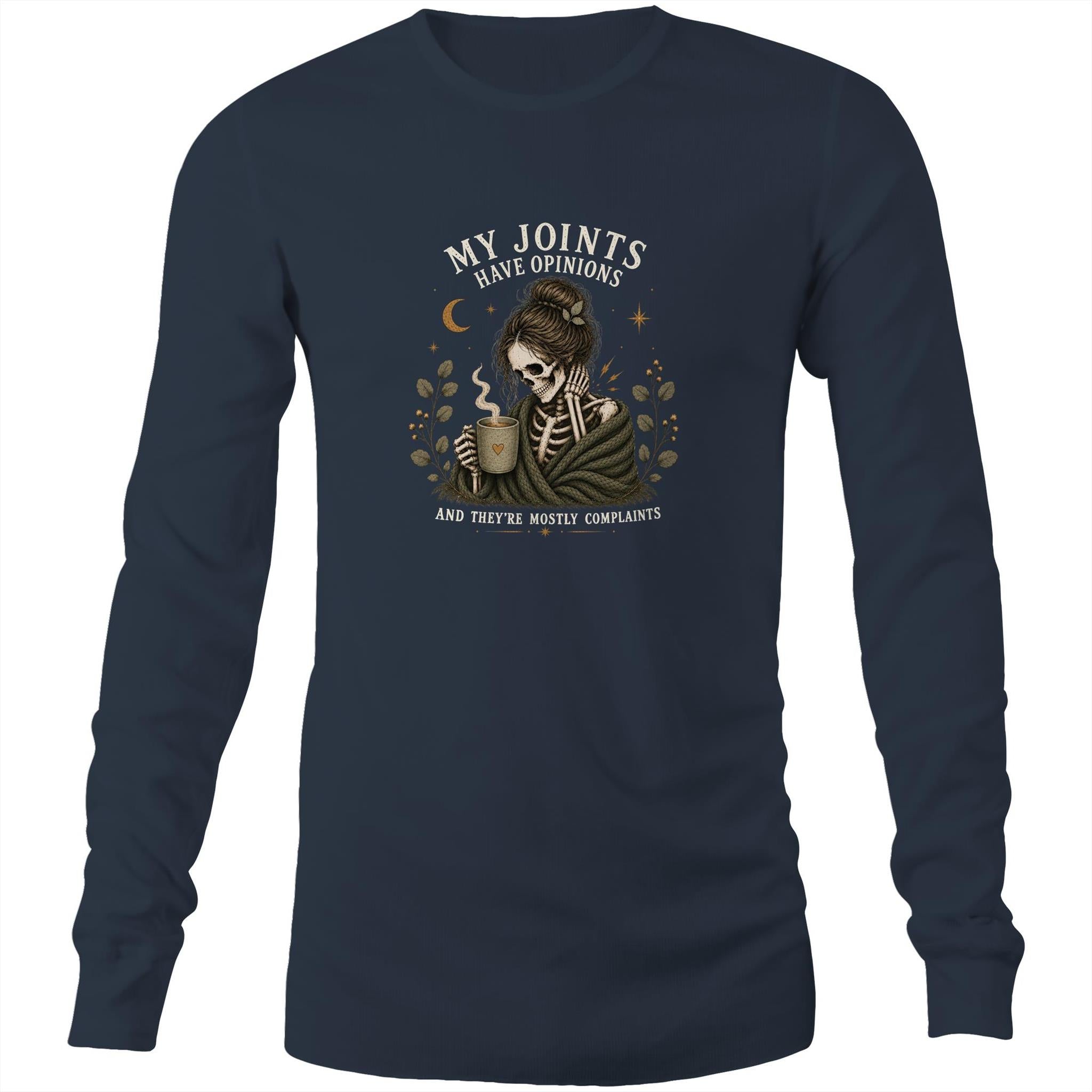 My Joints Have Opinions Long-Sleeve Tee