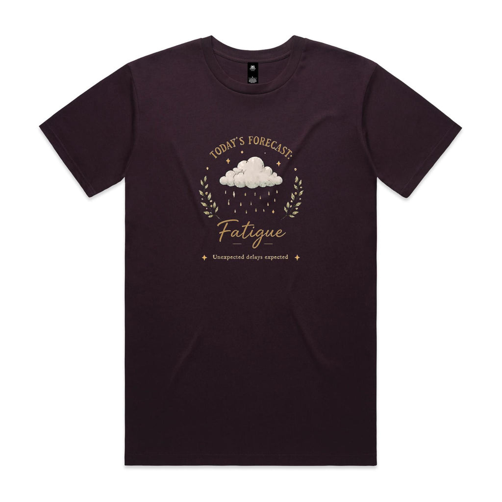 Today's Forecast: Fatigue Tee