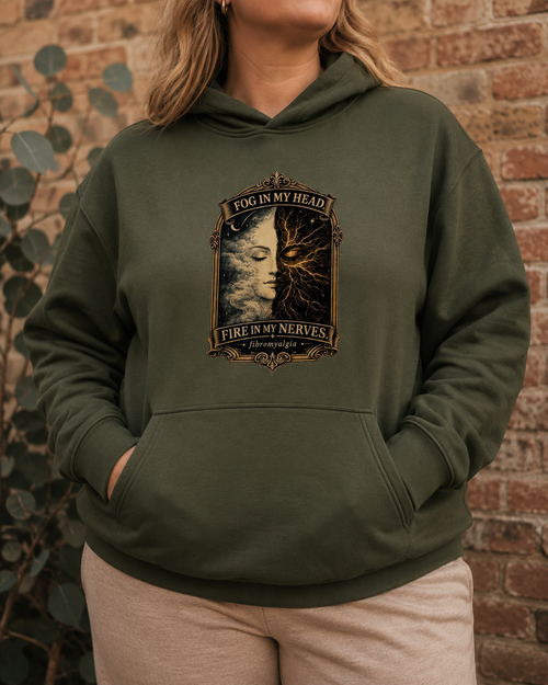 Fog in My Head. Fire in My Nerves. — Fibromyalgia Hoodie