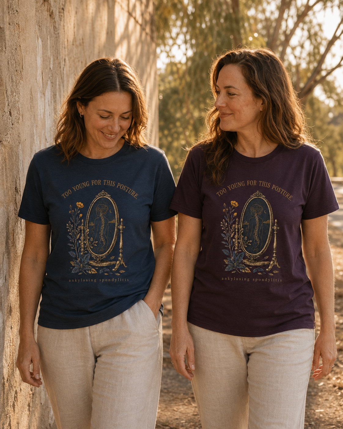 Too Young for This Posture — Ankylosing Spondylitis Tee