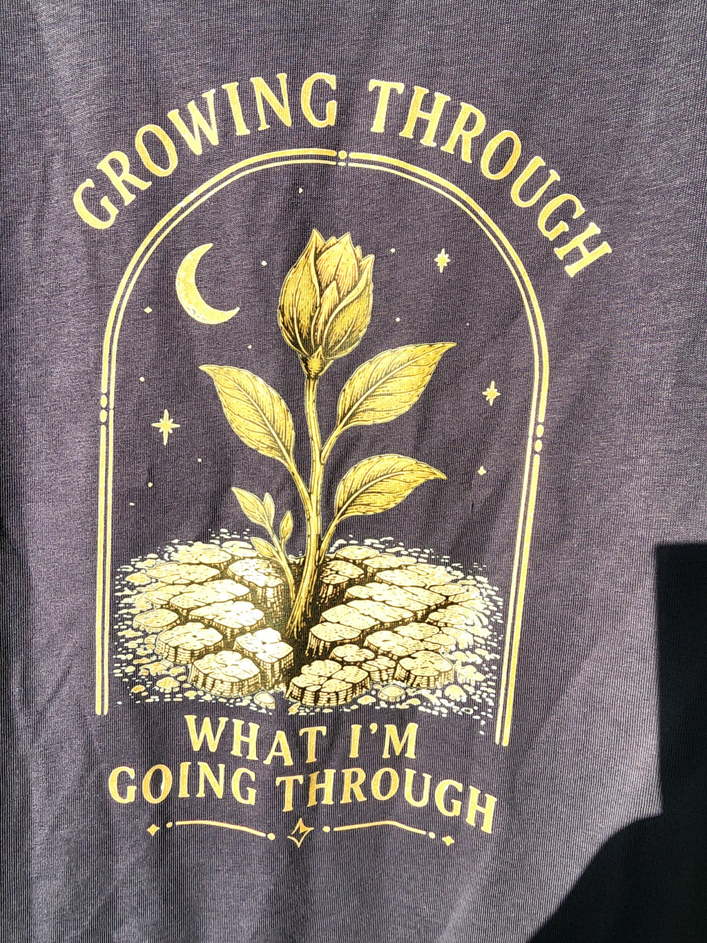 Growing Through What I’m Going Through Tee