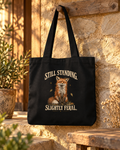 Still Standing. Slightly Feral. — Tote