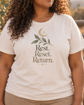 Rest. Reset. Return. Tee