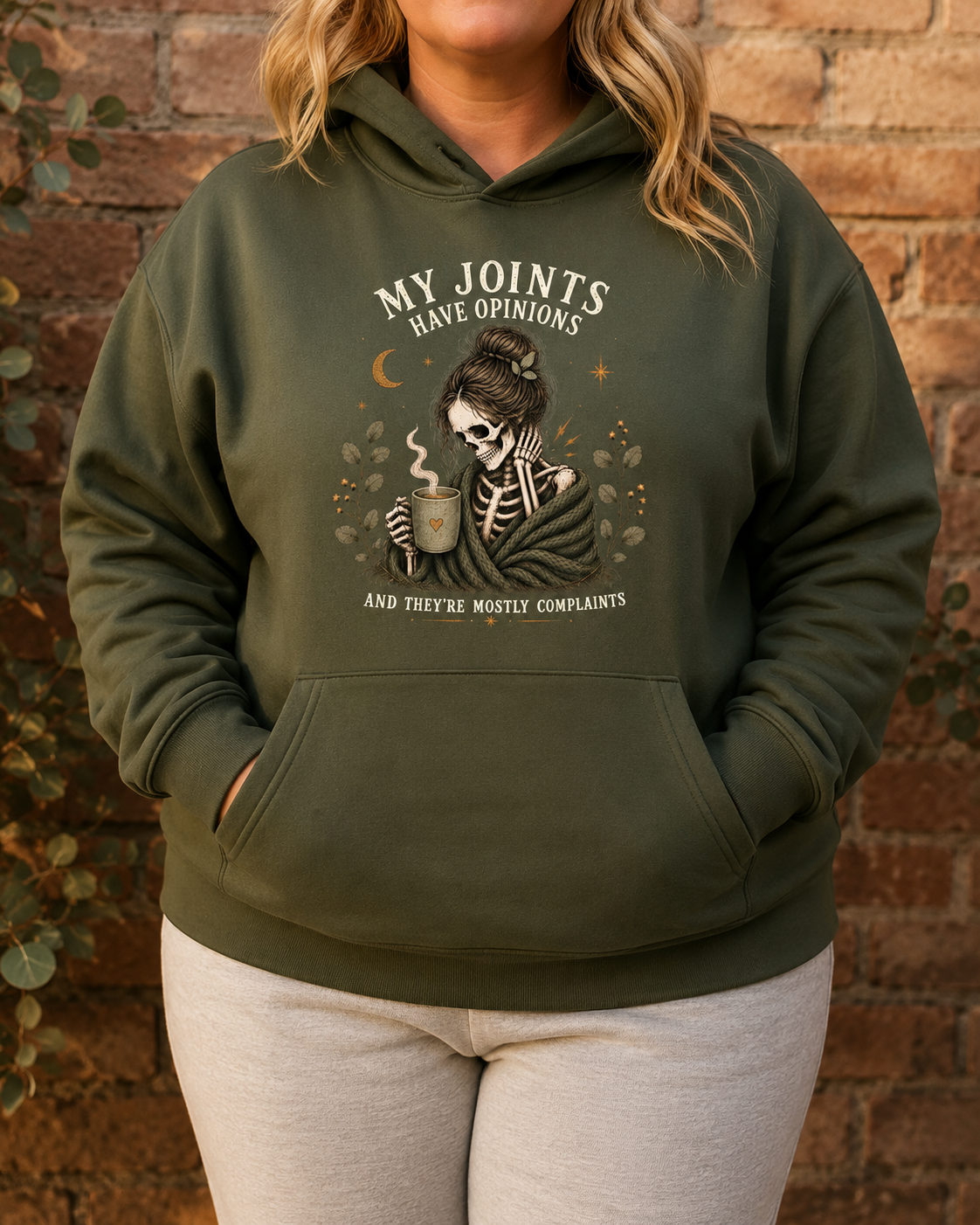 My Joints Have Opinions Hoodie