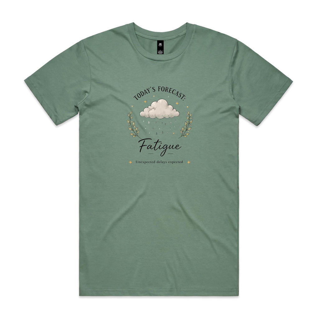 Today's Forecast: Fatigue Tee