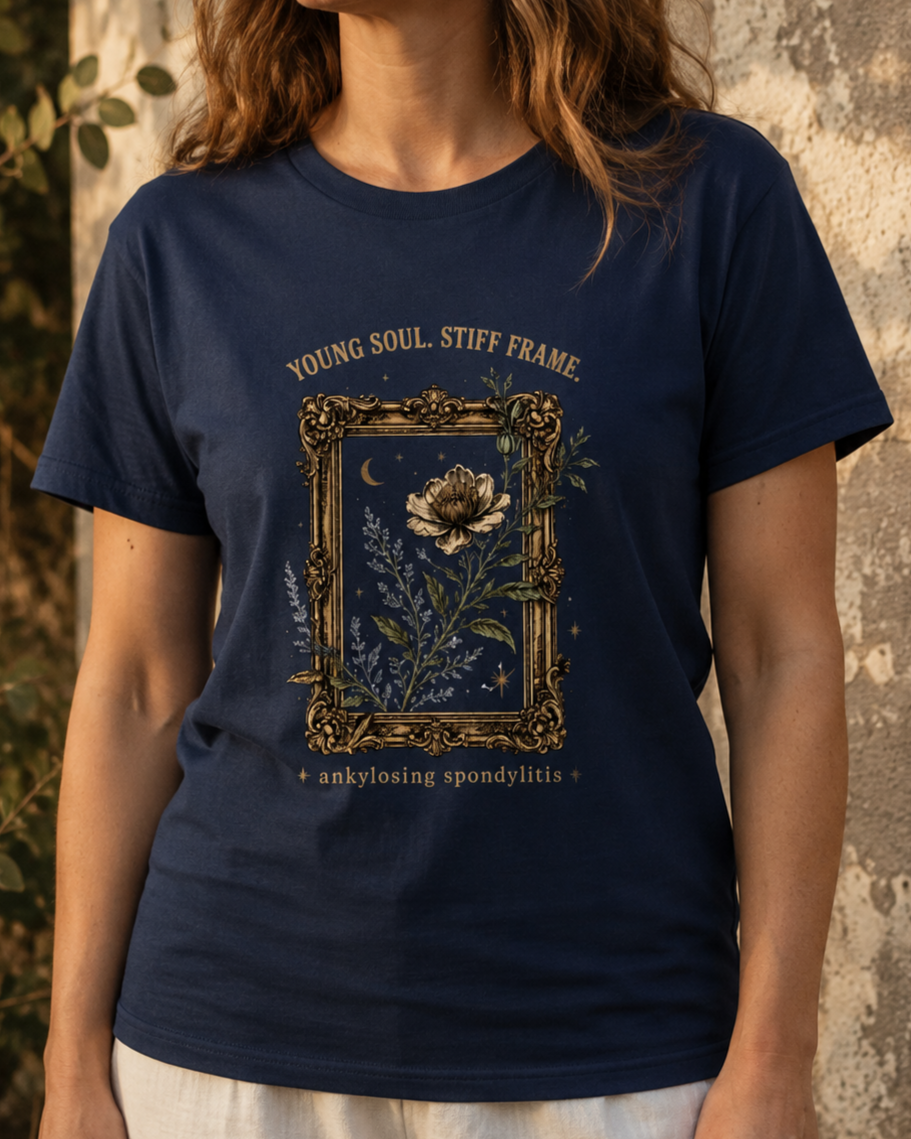 Young Soul. Stiff Frame. — Ankylosing Spondylitis Tee