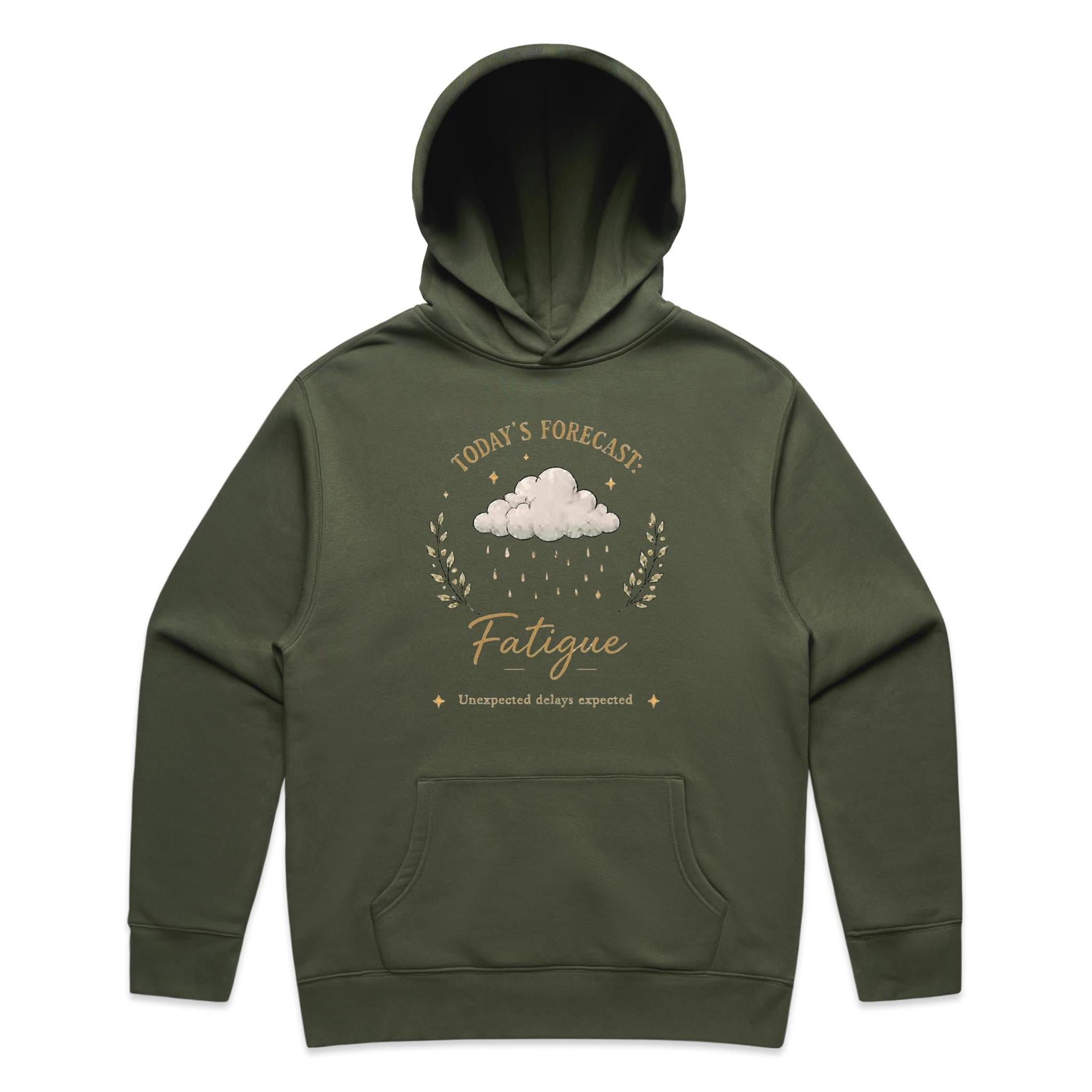 Today’s Forecast: Fatigue Hoodie