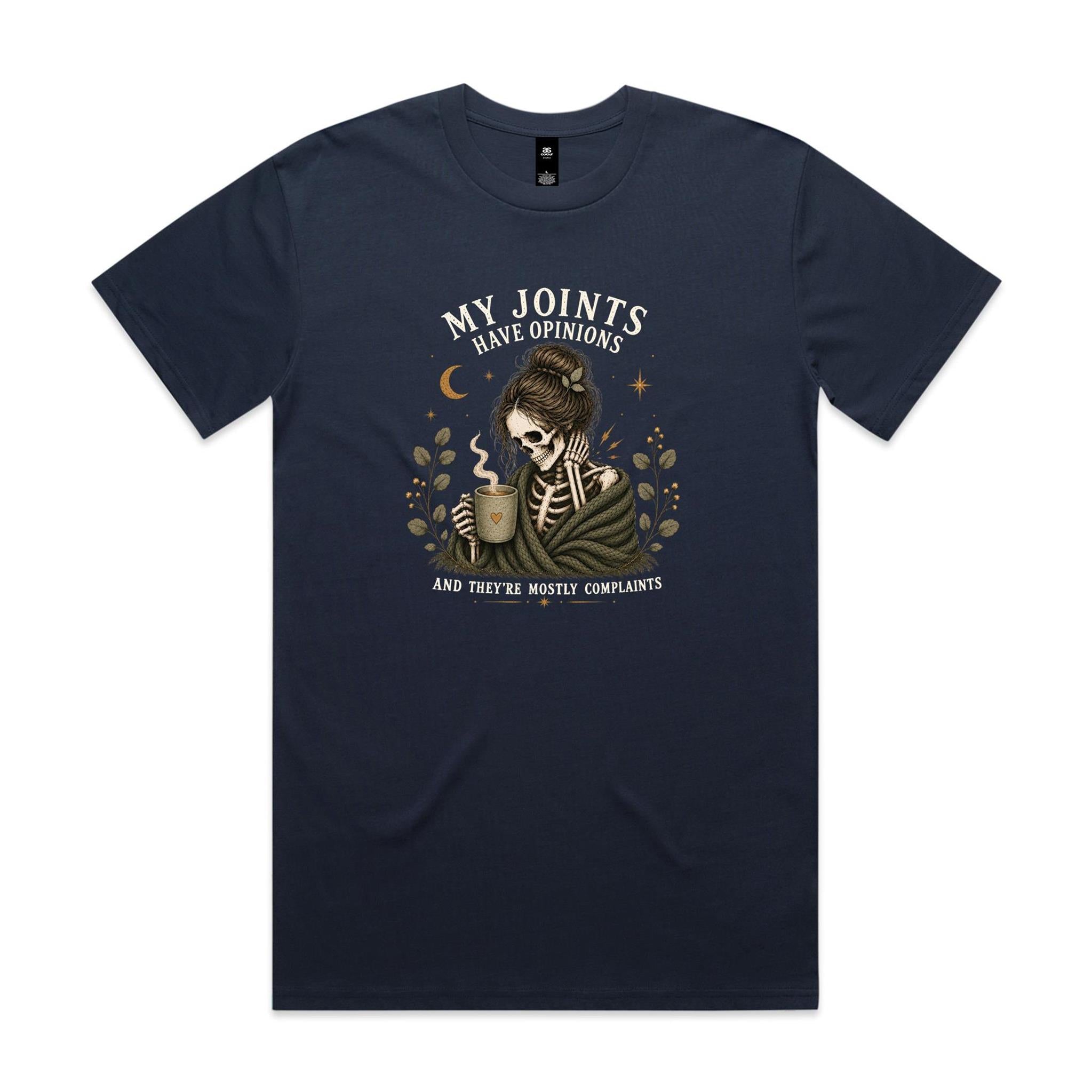 My Joints Have Opinions Tee